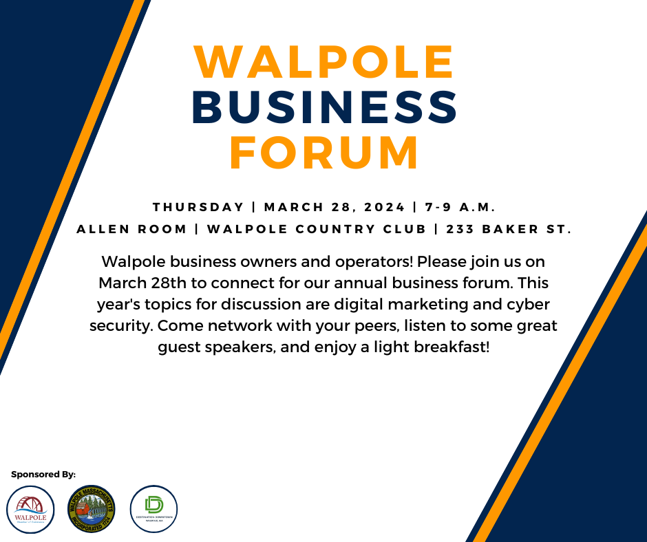 Walpole Business Forum, 3/28/24