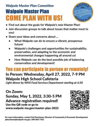 Master Plan Community Forum - April 27, 2022 from 7:00 P.M. to 9:00 P.M. at Walpole High School Cafeteria