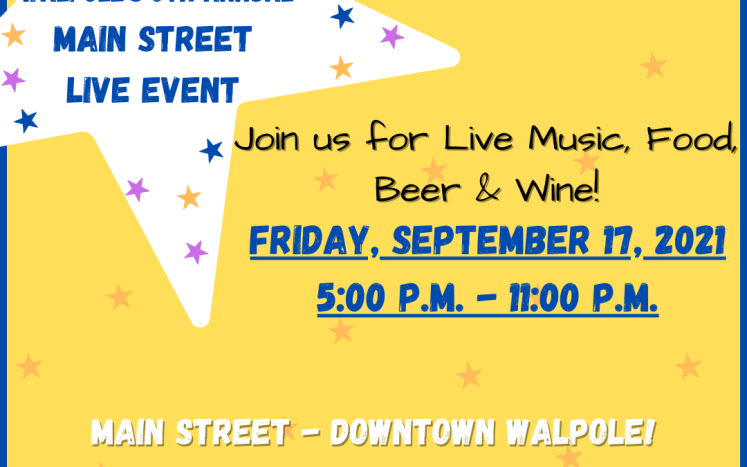 Walpole's 6th Annual Main Street Live Event